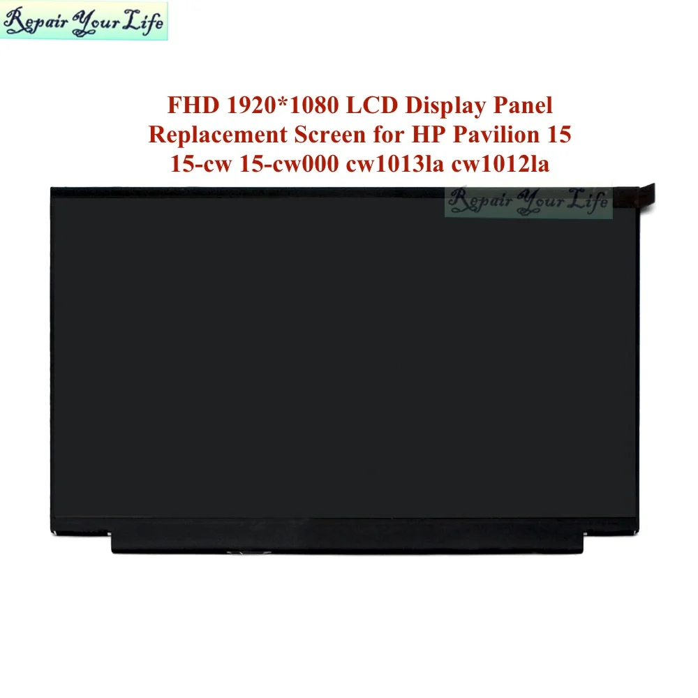 15.6 30Pins FHD Klēpjdatoru LCD Ekrāna Matricas HP Pavilion 15-CW 15-CS CW000 CW1013LA 1080P Displeja Panelis, kas piemērots NT156WHM-43 N46 1